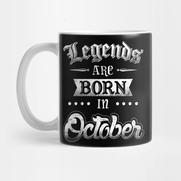 Legends are born in October by AwesomeTshirts